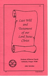 Last Will and Testament of our Lord Jesus Christ